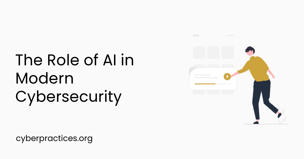 The Role of AI in Modern Cybersecurity